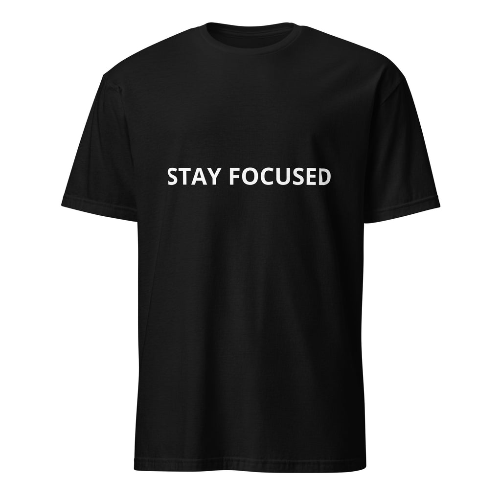Tricou negru unisex gildan 64000 cu inprimeu alb STAY FOCUSED ,vedere in fata 